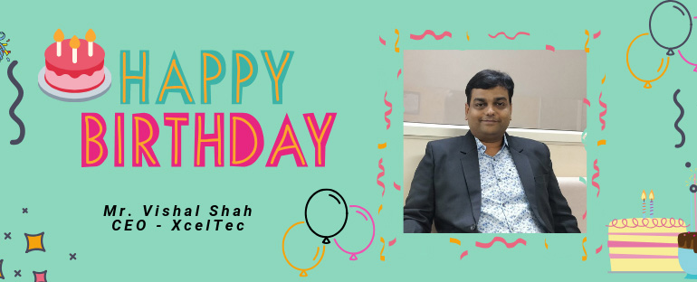 CEO-Vishal-Shah’s-Birthday-Celebrated-by-XcelTec-with-Full-of-Joy